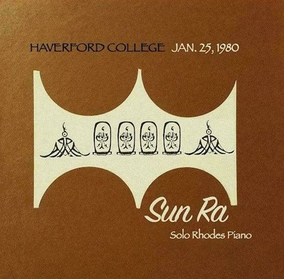 Album art for Sun Ra Haverford College 1980 Solo Rhodes Piano